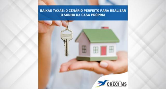 Taxas de juros habitacionais mais baixas.